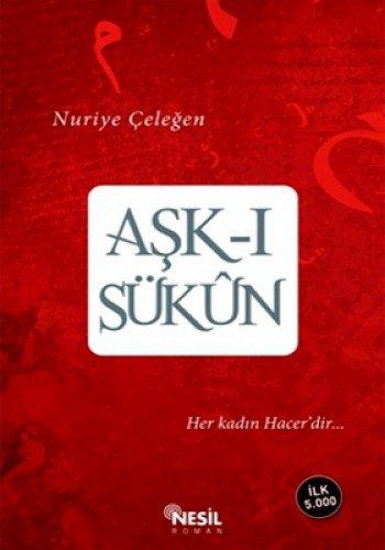 Aşk-ı Sükun - Nuriye Çeleğen - LV'S Global Media