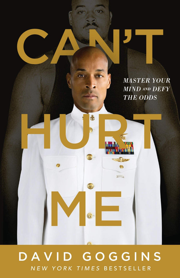 Can't Hurt Me: Master Your Mind and Defy the Odds by David Goggins (Paperback) - LV'S Global Media
