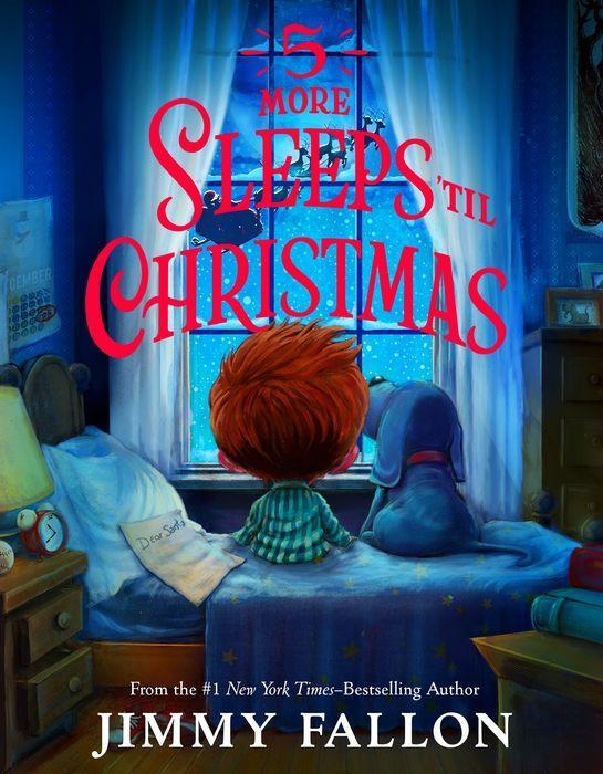 5 More Sleeps ‘til Christmas by Jimmy Fallon [Hardcover Picture Book] - LV'S Global Media