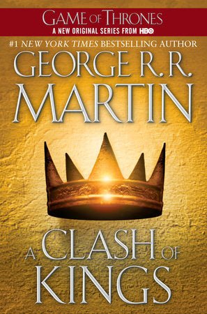 A Clash of Kings (A Song of Ice and Fire #2) by George R. R. Martin [Trade Paperback] - LV'S Global Media
