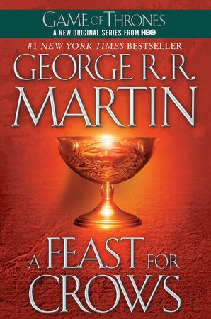 A Feast for Crows (A Song of Ice and Fire #4) by George R. R. Martin [Trade Paperback] - LV'S Global Media