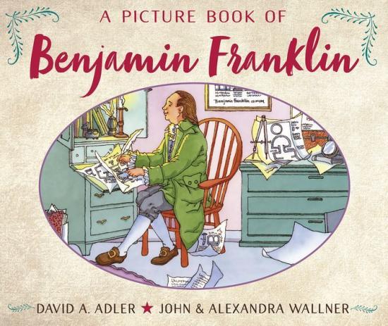 A Picture Book of Benjamin Franklin by David A. Adler [Trade Paperback] - LV'S Global Media