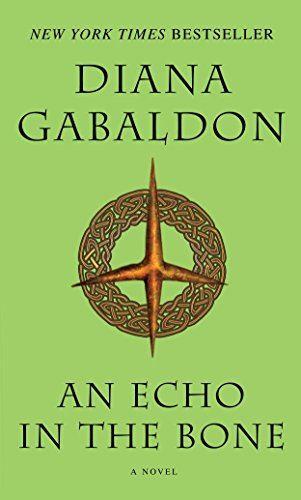 An Echo in the Bone: A Novel (Outlander