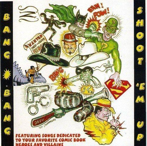 Bang Bang Shoot Em Up-Comic Book Heroes (CD - Brand New) - LV'S Global Media
