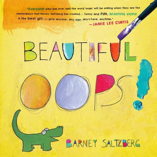 Beautiful Oops! by Barney Saltzberg [Hardcover] - LV'S Global Media