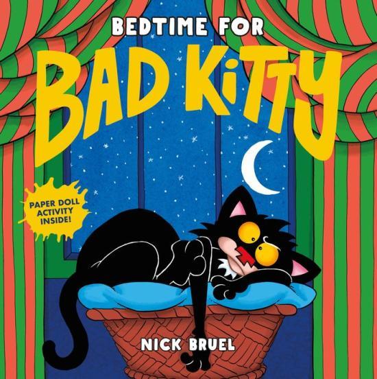 Bedtime for Bad Kitty by Nick Bruel [Hardcover Paper over boards] - LV'S Global Media