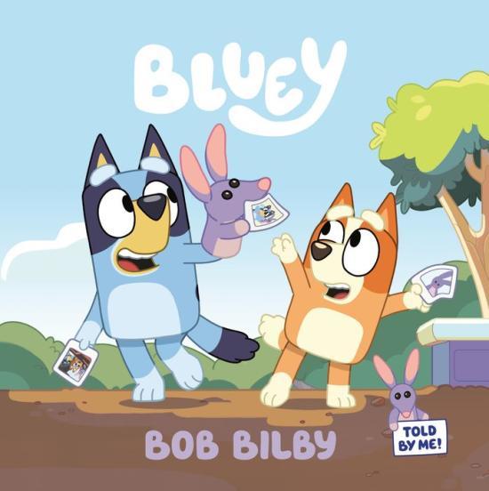 Bob Bilby by Penguin Young Readers Licenses [Trade Paperback] - LV'S Global Media