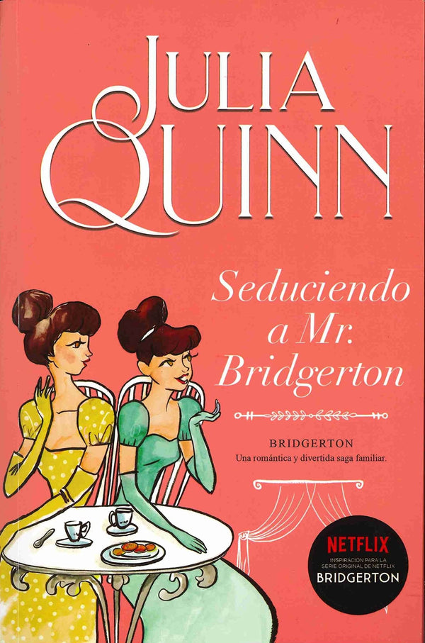 Bridgerton 4 - Seduciendo a Mr. Bridgerton (Spanish Edition) by Julia Quinn [Paperback] - LV'S Global Media