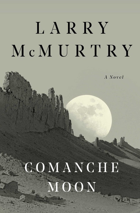 Comanche Moon (Lonesome Dove) by Larry McMurtry [Paperback] - LV'S Global Media