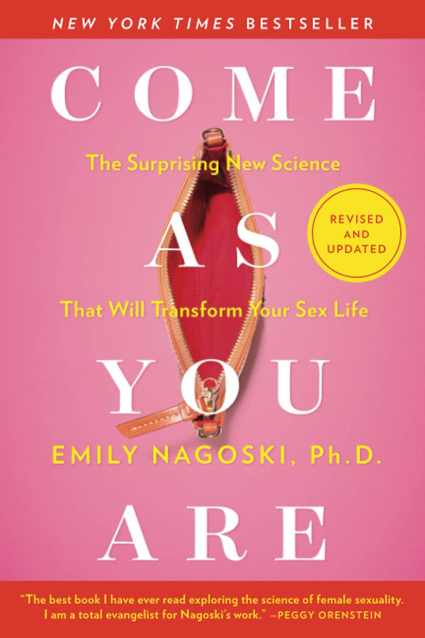 Come as You Are Revised by Emily Nagoski (Paperback) - LV'S Global Media