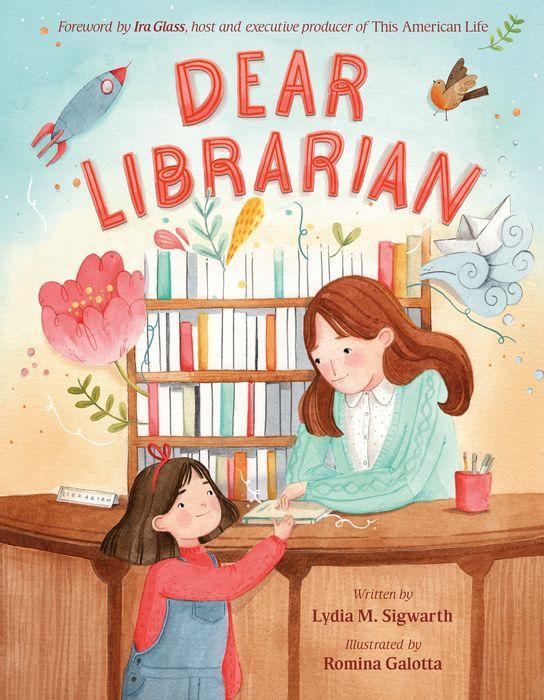 Dear Librarian by Lydia M. Sigwarth [Hardcover Picture Book] - LV'S Global Media