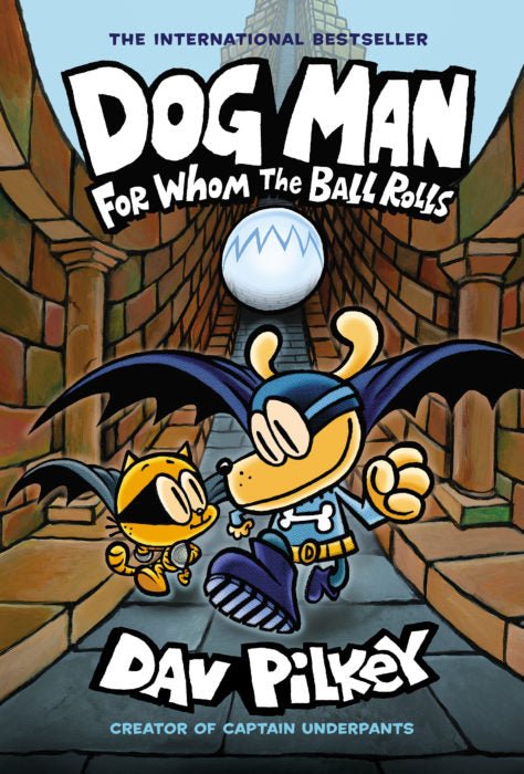 Dog Man: For Whom the Ball Rolls: A Graphic Novel (Dog Man #7): by Dav Pilkey [Hardcover] - LV'S Global Media
