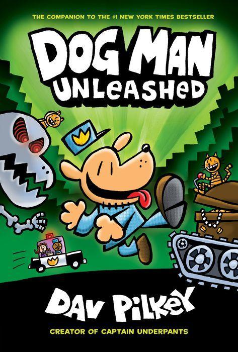 Dog Man Unleashed: A Graphic Novel (Dog Man #2): From the Creator of Captain Underpants by Dav Pilkey [Hardcover] - LV'S Global Media