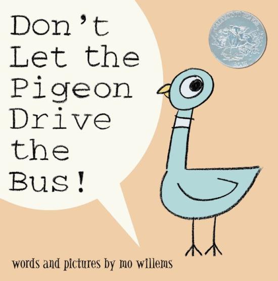 Don't Let the Pigeon Drive the Bus! by Mo Willems [Hardcover] - LV'S Global Media
