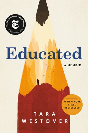 Educated: A Memoir by Tara Westover [Hardcover] - LV'S Global Media