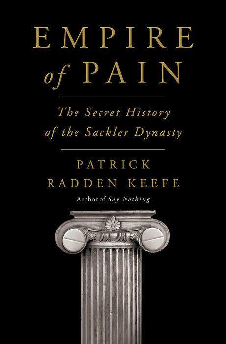 Empire of Pain by Patrick Radden Keefe [Hardcover] - LV'S Global Media