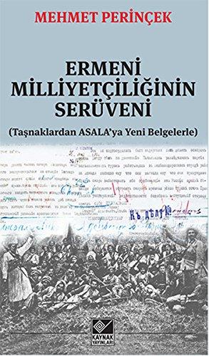Ermeni Milliyetçiliğinin Serüveni (Taşnaklardan Asala'ya Yeni Belgelerle) - Mehmet Perinçek - LV'S Global Media