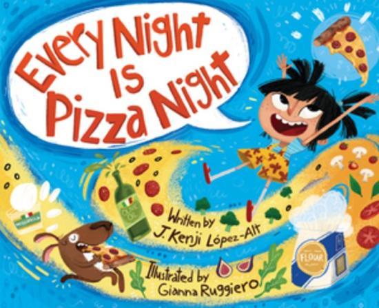 Every Night Is Pizza Night by J. Kenji Lopez-Alt [Hardcover] - LV'S Global Media