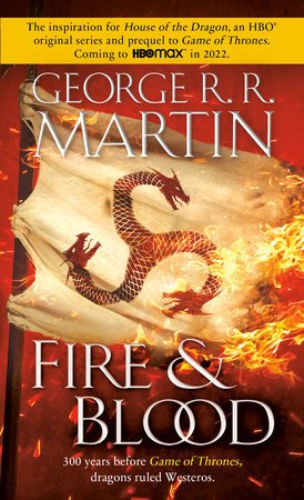 Fire & Blood: 300 Years Before a Game of Thrones by George R. R. Martin [Mass Market] - LV'S Global Media
