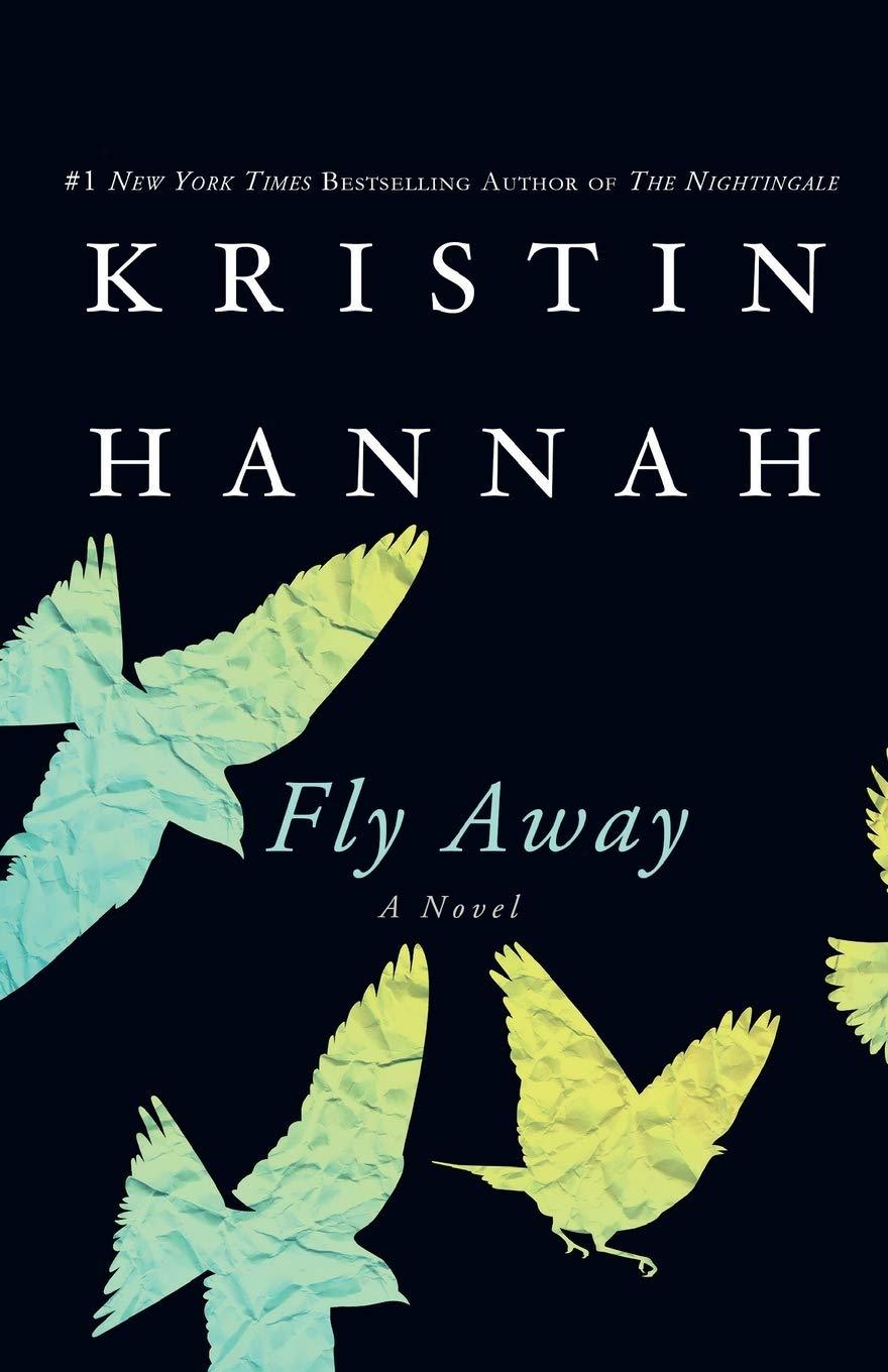 Fly Away by Kristin Hannah (Paperback) - LV'S Global Media
