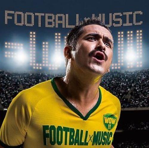 Football X Music = Wow!! (CD - Brand New) Various Artists - LV'S Global Media