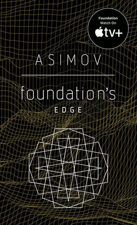 Foundation's Edge (Foundation #4) by Isaac Asimov [Mass Market] - LV'S Global Media