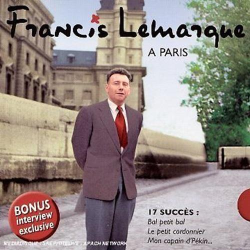Francis Lemarque a Paris (CD - Brand New) Lemarque, Francis - LV'S Global Media