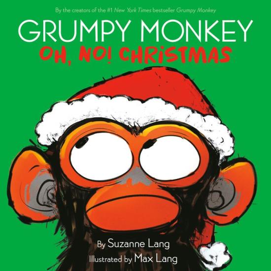Grumpy Monkey Oh, No! Christmas by Suzanne Lang [Hardcover] - LV'S Global Media