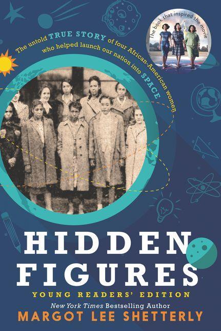 Hidden Figures Young Readers' Edition by Margot Lee Shetterly [Paperback] - LV'S Global Media