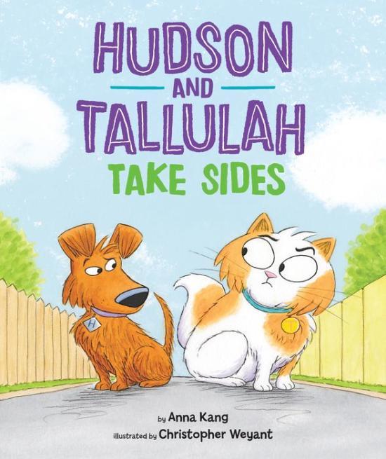 Hudson and Tallulah Take Sides by Anna Kang [Hardcover] - LV'S Global Media