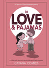 In Love & Pajamas: A Collection of Comics about Being Yourself To... by Chetwynd - LV'S Global Media