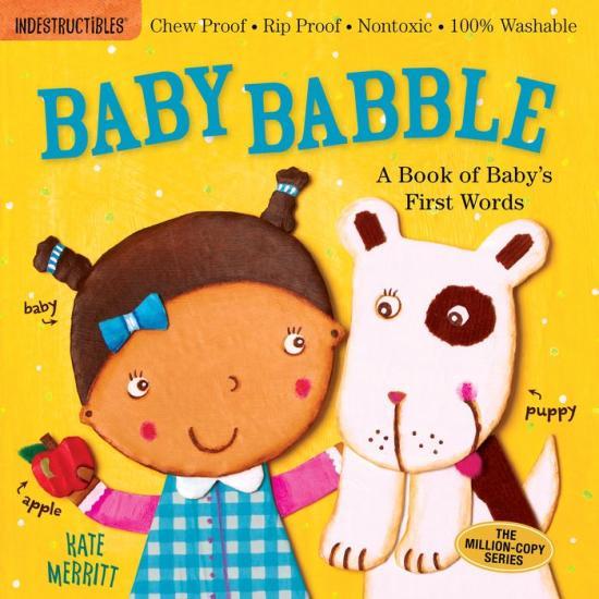 Indestructibles: Baby Babble by Kate Merritt [Trade Paperback] - LV'S Global Media