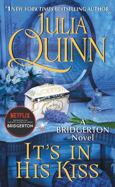It's in His Kiss: Bridgerton ( Bridgertons #7 ) by Julia Quinn [Paperback] - LV'S Global Media