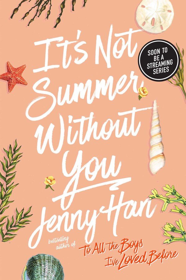 It's Not Summer Without You (Reprint) (Summer I Turned Pretty) by Jenny Han [Paperback] - LV'S Global Media