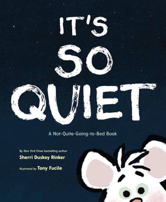 It's So Quiet by Sherri Duskey Rinker [Hardcover] - LV'S Global Media