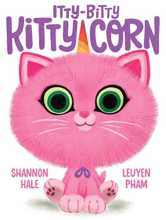 Itty-Bitty Kitty-Corn by Shannon Hale [Hardcover] - LV'S Global Media
