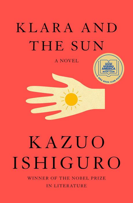 Klara and the Sun by Kazuo Ishiguro - (Hardcover) 2021 - LV'S Global Media