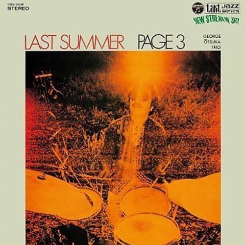 Last Summer Page 3 (CD - Brand New) OTSUKA,GEORGE TRIO - LV'S Global Media