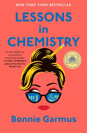 Lessons in Chemistry: A Novel by Bonnie Garmus [Hardcover] - LV'S Global Media