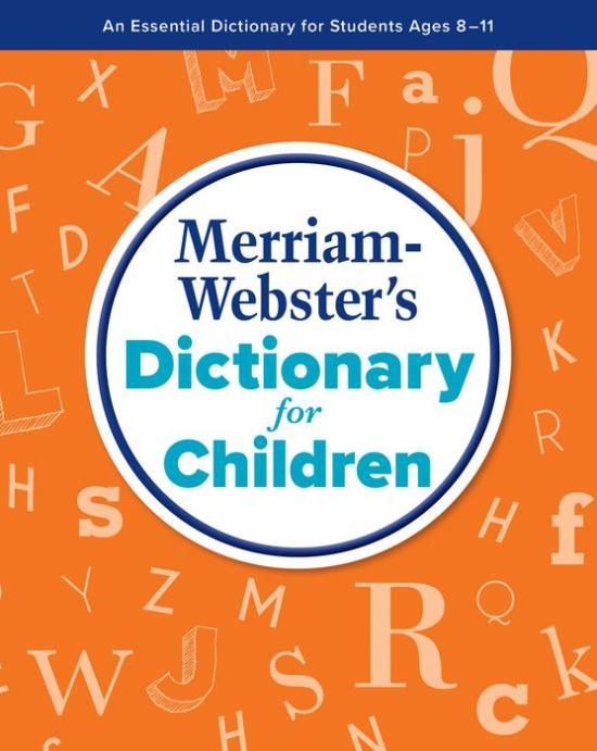 Merriam-Webster's Dictionary for Children by Merriam-Webster [Paperback] - LV'S Global Media
