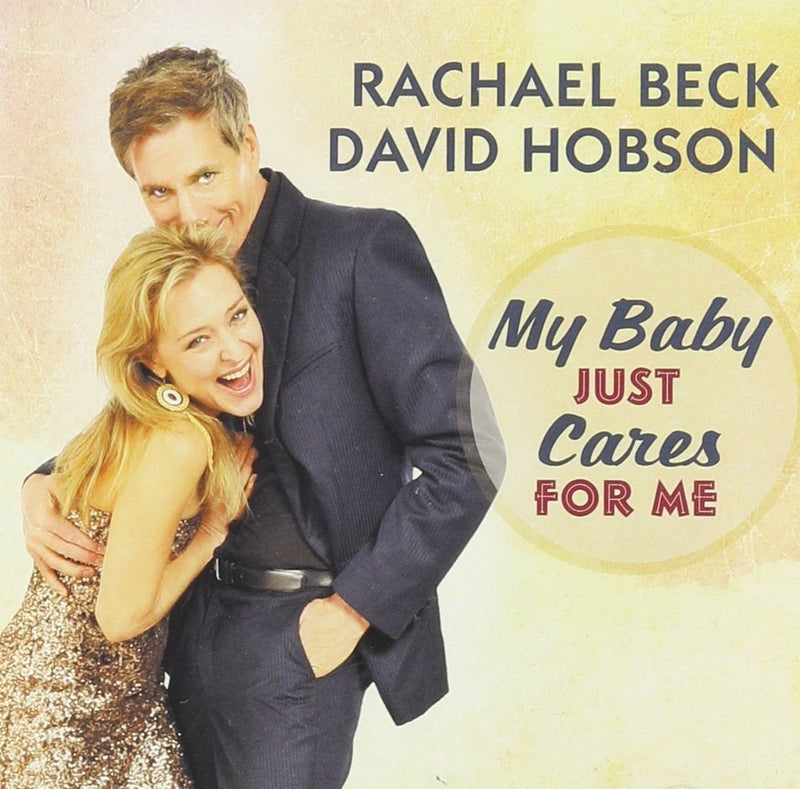 My Baby Just Cares for Me (CD - Brand New) Beck, Rachael/David Hobson - LV'S Global Media
