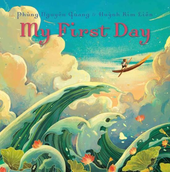 My First Day by Phung Nguyen Quang [Hardcover] - LV'S Global Media