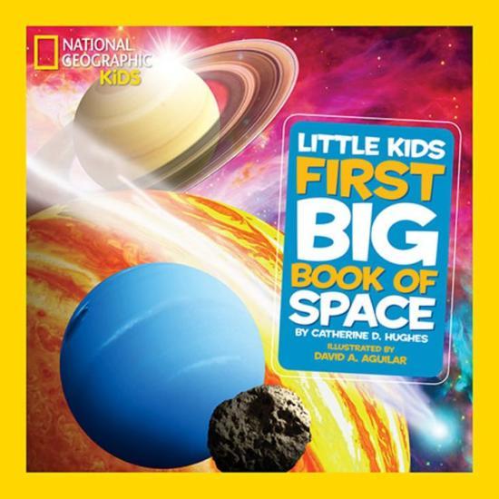 National Geographic Little Kids First Big Book of Space by Catherine D. Hughes [Hardcover Picture Book] - LV'S Global Media