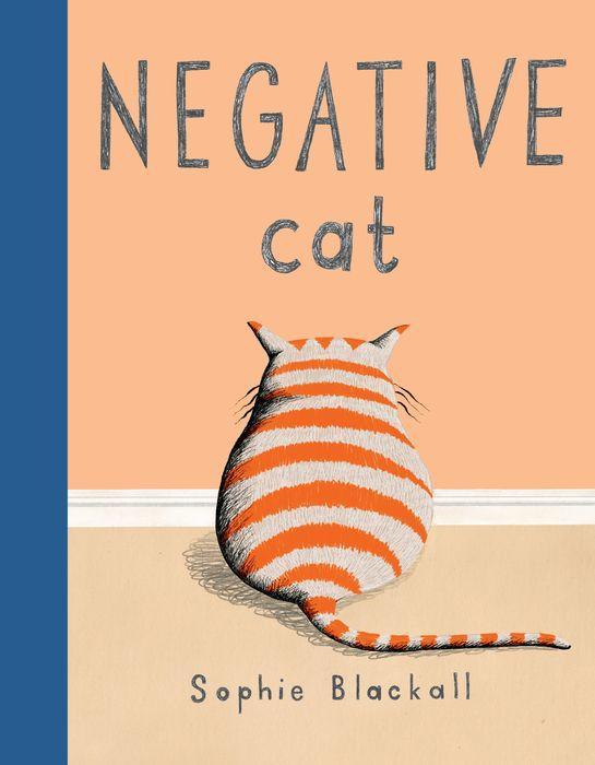 Negative Cat by Sophie Blackall [Hardcover] - LV'S Global Media