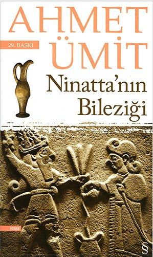 Ninatta'nın Bileziği - Ahmet Ümit - LV'S Global Media