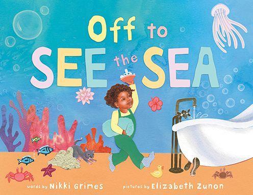 Off to See the Sea by Nikki Grimes [Hardcover Picture Book] - LV'S Global Media