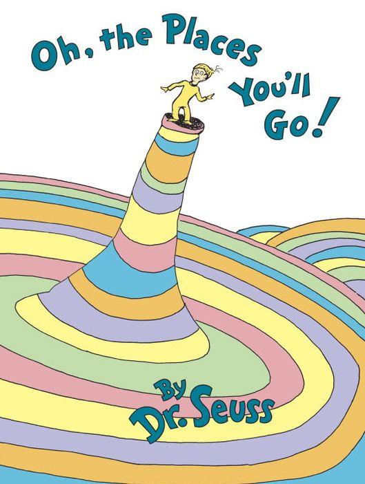Oh, the Places You'll Go! by DR SEUSS [Hardcover] - LV'S Global Media