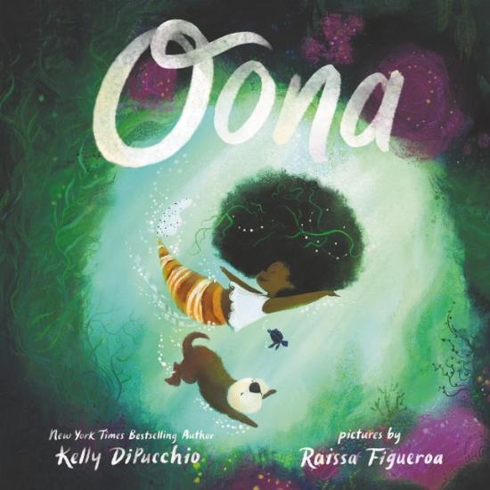 Oona by Kelly DiPucchio [Hardcover] - LV'S Global Media
