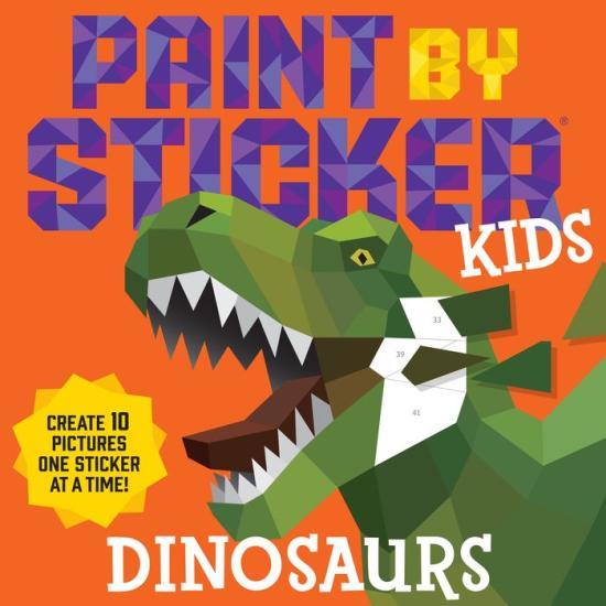 Paint by Sticker Kids: Dinosaurs by Workman Publishing [Sticker Book] - LV'S Global Media
