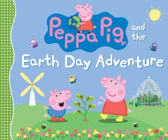 Peppa Pig and the Earth Day Adventure by Candlewick Press [Hardcover] - LV'S Global Media